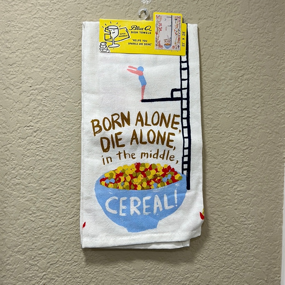 Blue Q Born Alone, Die Alone, Cereal Dish Towel